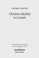 Christian Identity in Corinth: A Comparative Study of 2 Corinthians, Epictetus, and Valerius Maximus