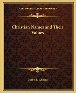 Christian Names and Their Values