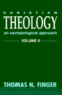 Christian Theology: An Eschatological Approach