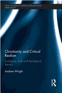 Christianity and Critical Realism: Ambiguity, Truth and Theological Literacy