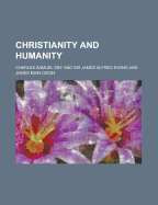 Christianity and Humanity