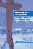 Christianity, Art and Transformation