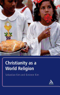 Christianity as a World Religion