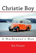 Christie Boy: A Macbrayne's Man