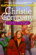 Christie & Company in the Year of the Dragon - Page, Katherine Hall