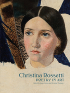 Christina Rossetti: Poetry in Art