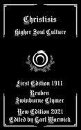 Christisis: Higher Soul Culture