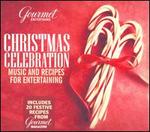 Christman Celebration (Gourmet Entertains)