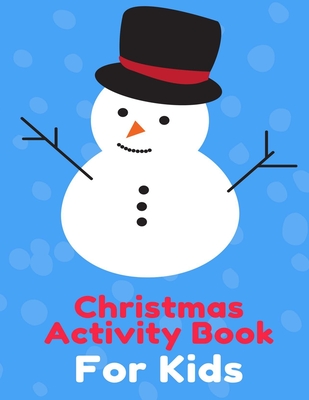 Christmas Activity Book For Kids: Many Pages Coloring Book, Mazes, Wordsearch & Sudoku - Johnson, Lars