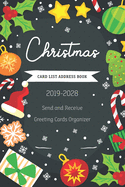 Christmas Card List Address Book: Address Book with Christmas Card Log Ten Year Address Organizer with A-Z Tab Send and Receive Greeting Cards Keeper Holiday Card Address & Mailings Tracker