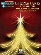 Christmas Carols - 10 Holiday Favorites: Easy Instrumental Play-Along Book with Online Audio Tracks