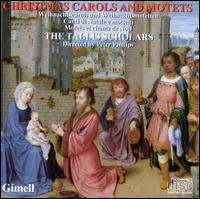 Christmas Carols and Motets - The Tallis Scholars