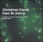 Christmas Carols from St. John's - St. John's College Choir, Cambridge