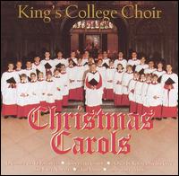 Christmas Carols [MasterMusic] - Alexander Knight (baritone); David Goode (organ); Guy Johnston (treble); Nicholas Todd (tenor); King's College Choir of Cambridge (choir, chorus)