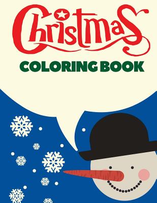 Christmas Coloring Book: Christmas Coloring Pages for Kids - Lightning, Arnie