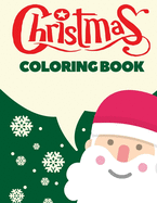 Christmas Coloring Book: Christmas Coloring Pages for Kids