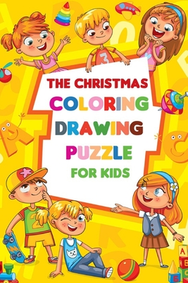 Christmas Coloring Book for Kids coloring drawing puzzle Children's Gift 2020: Fun Children's Christmas Gift or Present for Toddlers & Kids 2020 - Said