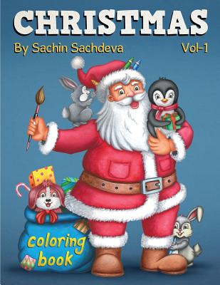 Christmas Coloring Book for Kids: Winter Season Book for Boys & Girls - Sachdeva, Sachin