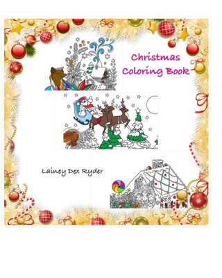 Christmas Coloring Book - Ryder, Lainey Dex