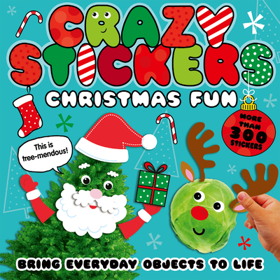 Christmas Fun: Bring Everyday Objects to Life. More Than 300 Stickers! - McLean, Danielle