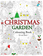 Christmas Garden: Colouring Book