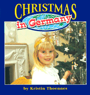 Christmas in Germany - Keller, Kristin Thoennes
