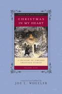 Christmas in My Heart, Vol. 9: A Treasury of Timeless Christmas Stories
