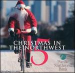 Christmas in the Northwest, Vol. 5