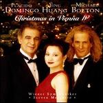 Christmas in Vienna IV - Placido Domingo/Ying Huang/Michael Bolton