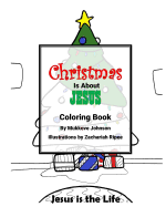 Christmas Is about Jesus Coloring Book