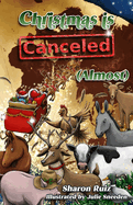 Christmas Is Canceled (Almost)