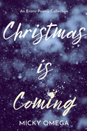 Christmas is Coming