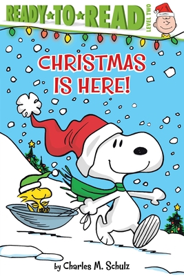 Christmas Is Here!: Ready-To-Read Level 2 - Schulz, Charles M