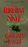 Christmas Knight - Skye, Christina