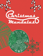 Christmas Mandala: Fun Adult Holiday Pattern Coloring Book