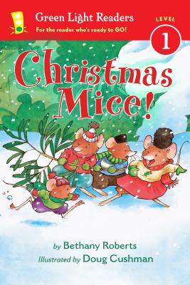Christmas Mice! - Roberts, Bethany