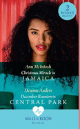 Christmas Miracle In Jamaica / December Reunion In Central Park: Christmas Miracle in Jamaica (the Christmas Project) / December Reunion in Central Park (the Christmas Project)