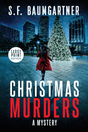 Christmas Murders: A Mystery (Large Print)