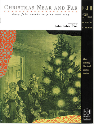 Christmas Near and Far - Poe, John Robert