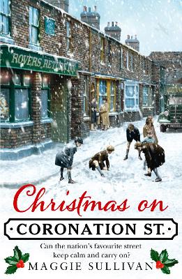 Christmas on Coronation Street - Sullivan, Maggie