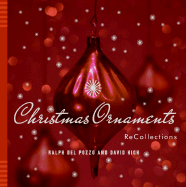 Christmas Ornaments: Recollections