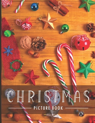 Christmas Picture Book: for Alzheimer's Patients and Seniors with Dementia. - Erlnaco, Cozy
