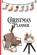 Christmas Planner: Christmas Planner with Tabs Vintage Design