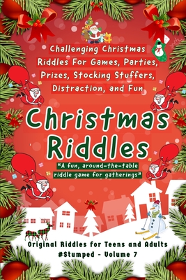 Christmas Riddles: #Stumped Volume 7 for Teens and Adults - Tremblay Cipak, Barbara