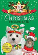 Christmas Sticker Book: Star Paws: An animal dress-up sticker book