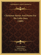 Christmas Stories And Poems For The Little Ones (1889)