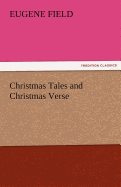Christmas Tales and Christmas Verse