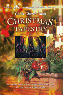 Christmas Tapestry-Christ Church Choir: Satb - Gardner, Landy, and Gardner, Joy, and Knight, Bradley