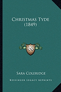 Christmas Tyde (1849)