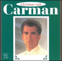 Christmas with Carman - Carman